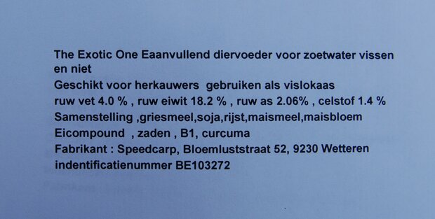 The Exotic One  35 € per 5 kg 